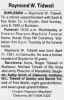 Obituary for Raymond W. Tidwell from Ft. Worth Star-Telegram, 8 Jun 1999